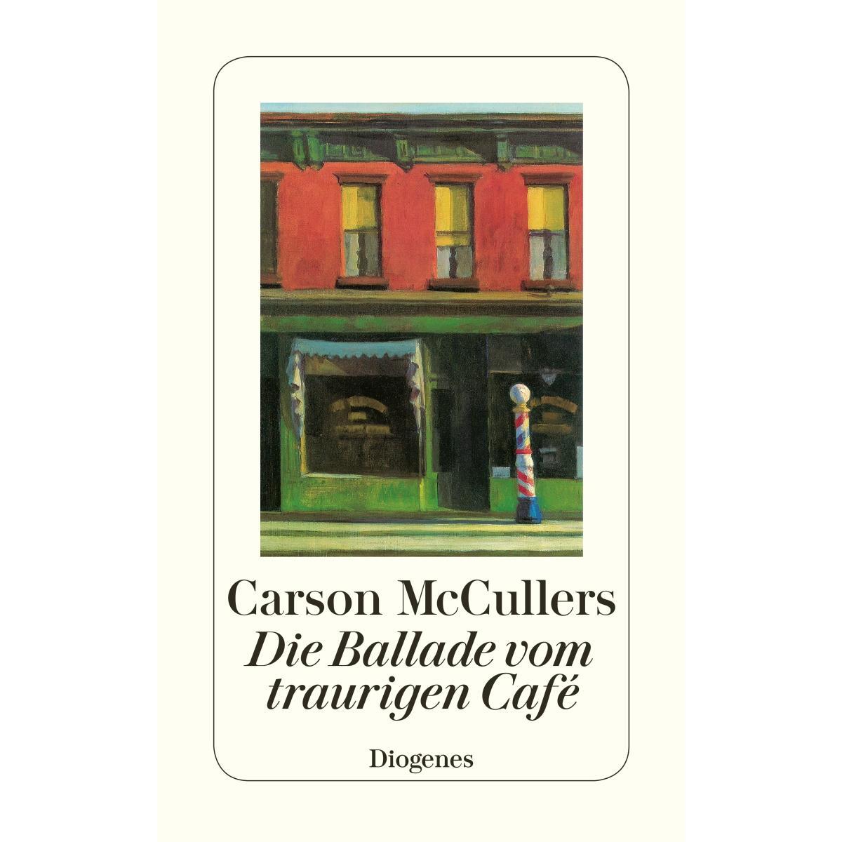 Die Ballade vom traurigen Café von Diogenes Verlag AG